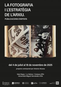 Cartell de La fotografia i l'estrategia de l'arxiu