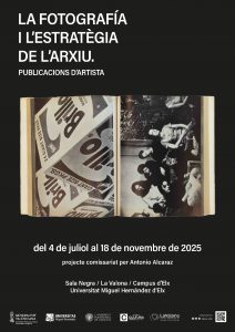 Cartell de La fotografia i l'estrategia de l'arxiu